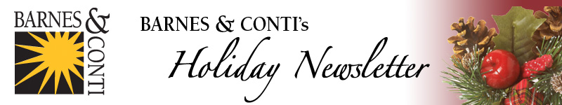 Barnes & Conti Holiday Newsletter