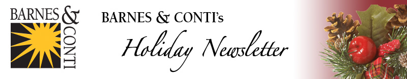 Barnes & Conti Holiday Newsletter