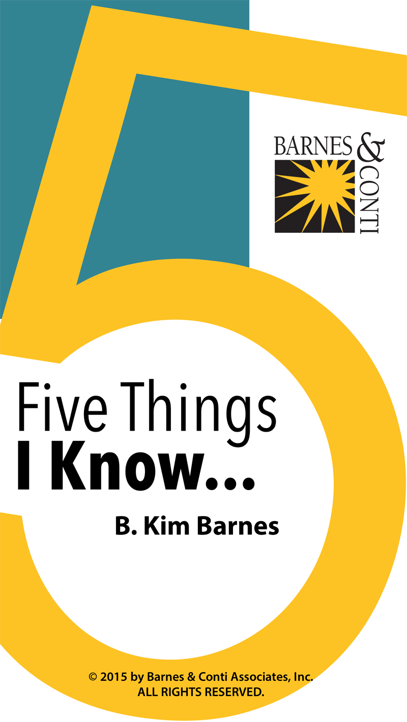 Five Things I Know... by B. Kim Barnes