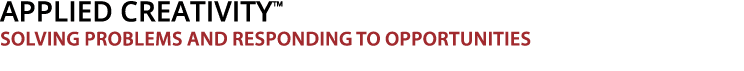  Applied Creativity  Solving Problems and Responding to Opportunities 