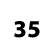 35