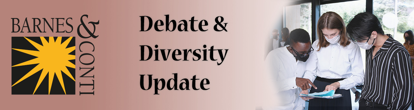 Banner: Barnes & Conti: Debate and Diversity Update 