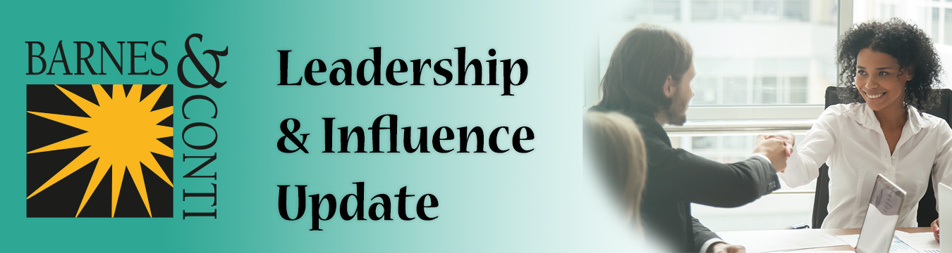 Banner: Barnes & Conti: Leadership and Influence Update