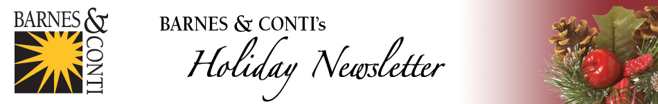 Barnes & Conti Holiday Newsletter